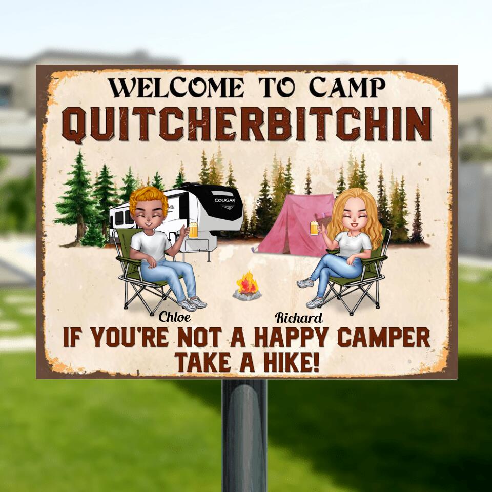 Personalized Welcome To Camp Quitcherbitchin Metal Sign - Gift Idea For Camping Lovers - Up To 6 People - If You're Not A Happy Camper Take A Hike!
