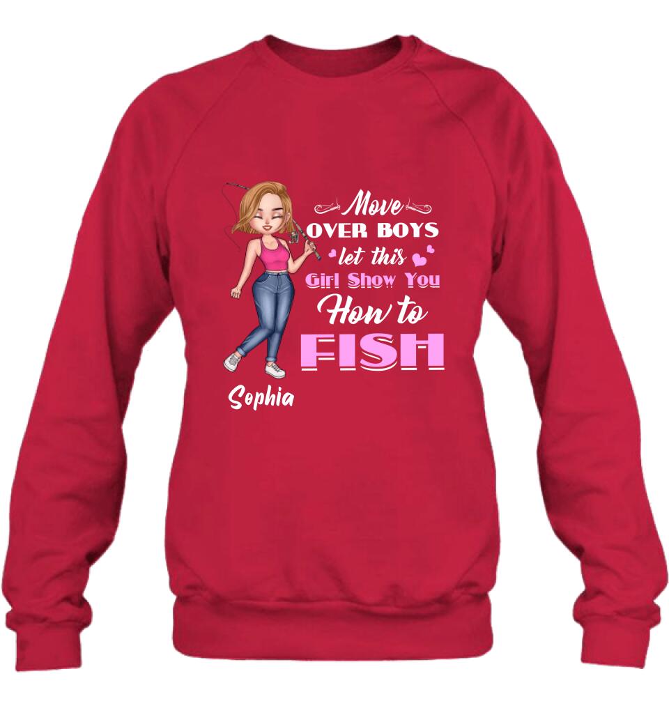 Personalized Catch Fishes Shirt - Gift Idea For Fish Lover - Move Over Boys Let This Girl Show You How To Fish