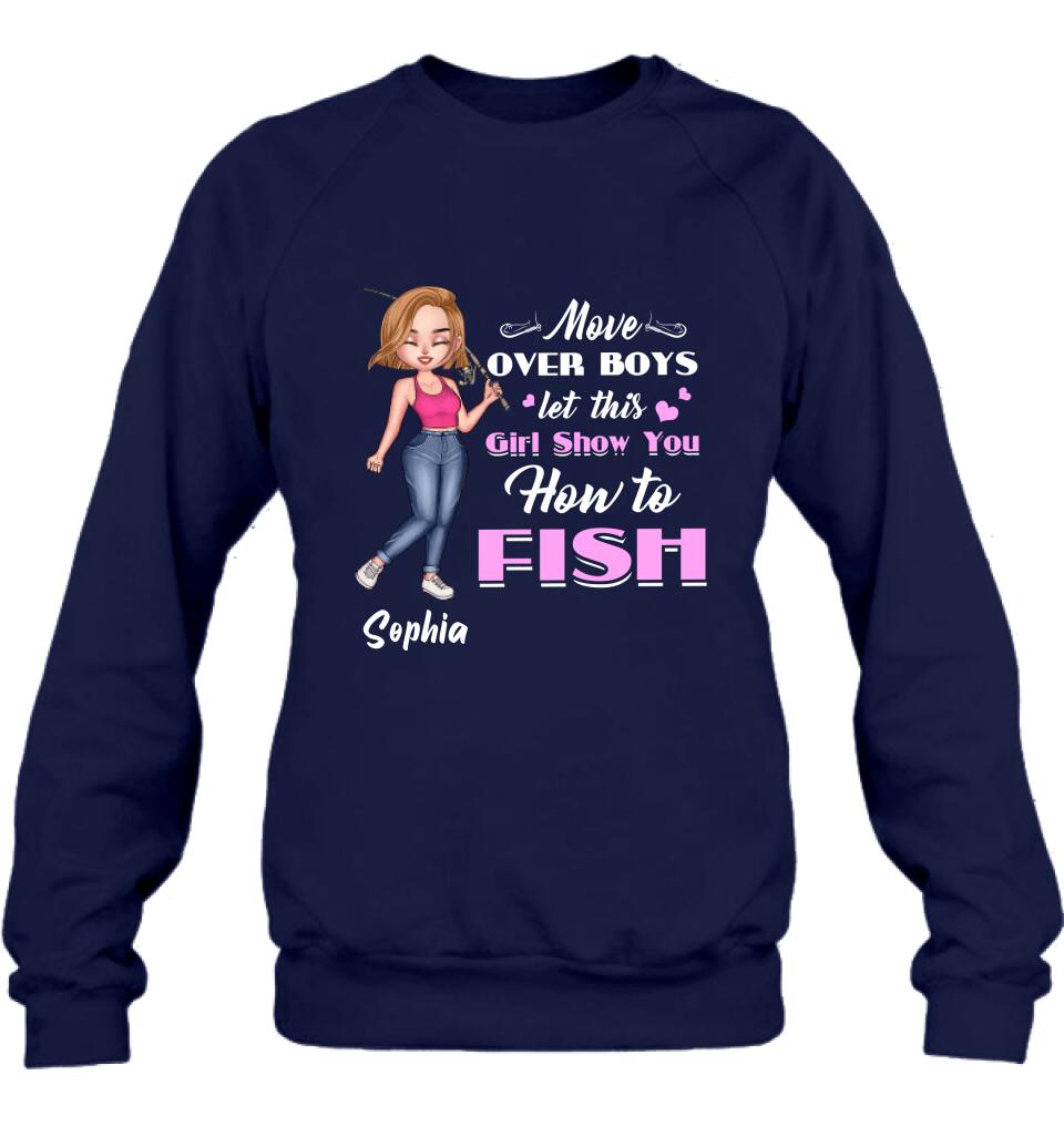 Personalized Catch Fishes Shirt - Gift Idea For Fish Lover - Move Over Boys Let This Girl Show You How To Fish