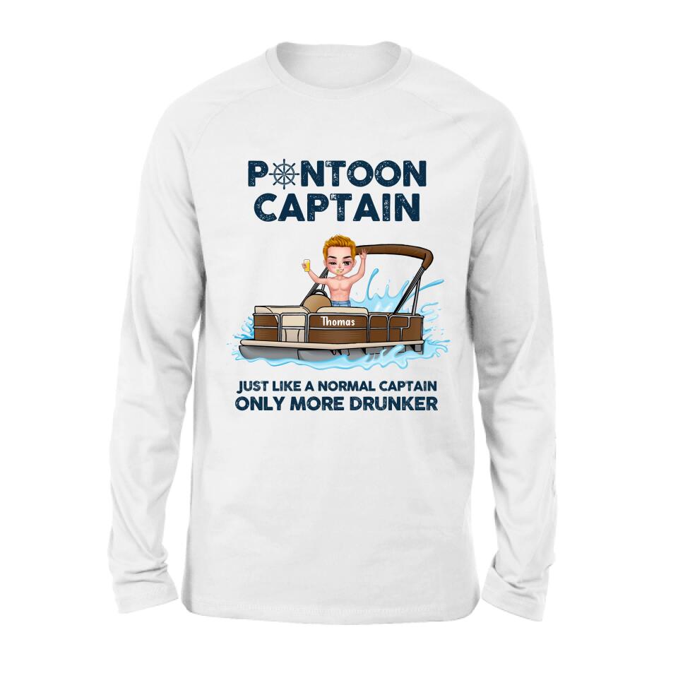 Personalized Pontoon Captain Shirt/Pullover Hoodie - Pontoon Captain Just Like A Normal Captain Only More Drunker