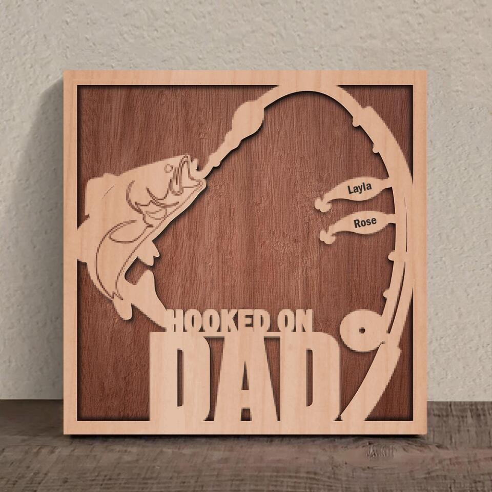 Personalized Hooked On Dad Square 3-Layered Wooden Art - Father's Day Gift