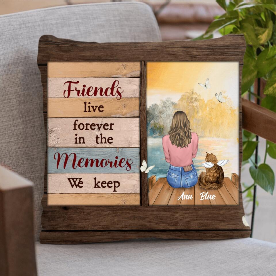 Personalized Pet Memorial Pillow Cover - Adult/Couple With Up to 4 Pets - Memorial Gift Idea For Dog/Cat Lover - Friends Live Forever In The Memories We Keep