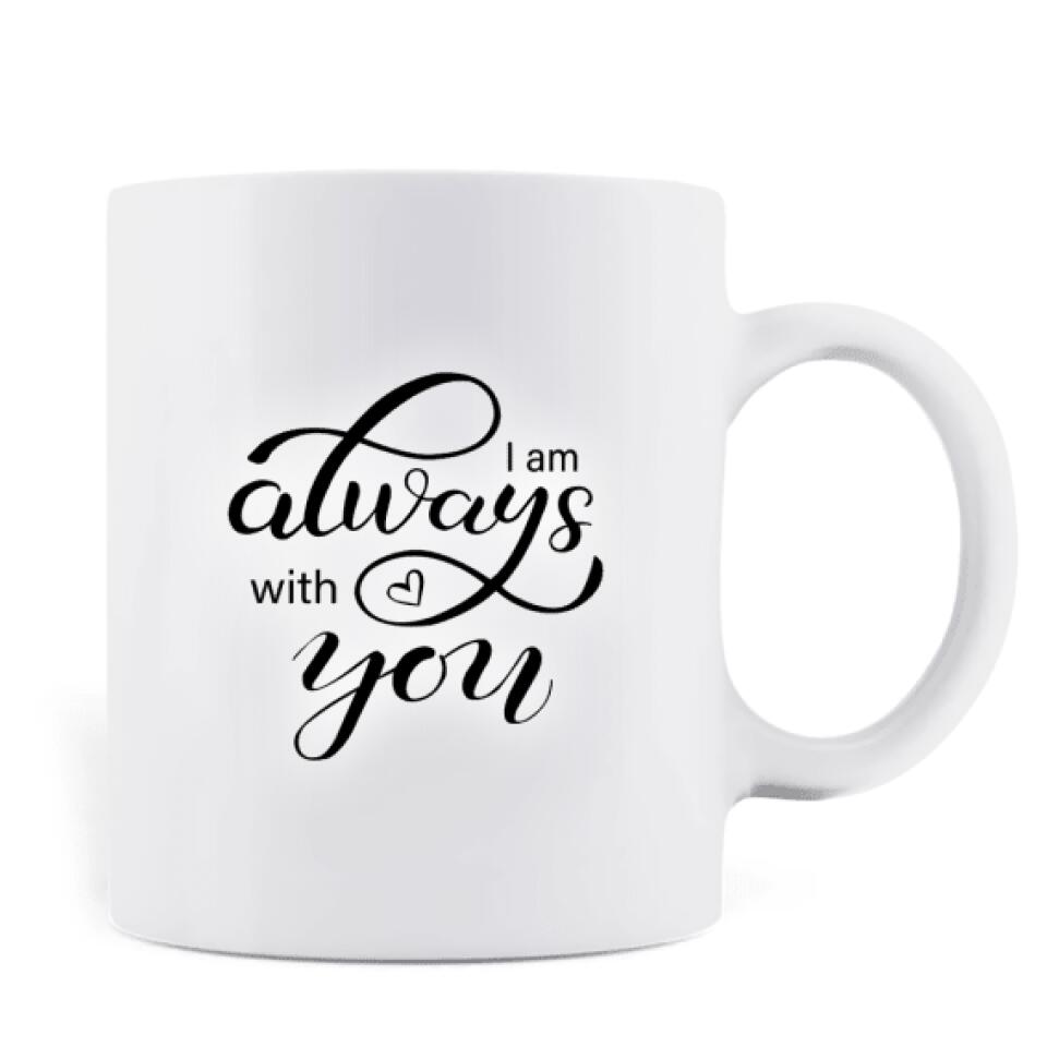 Personalized Memorial Dog Coffee Mug - Up to 5 Dogs - Memorial Gift For Dog Lovers - I Am Always With You - RLSGFH