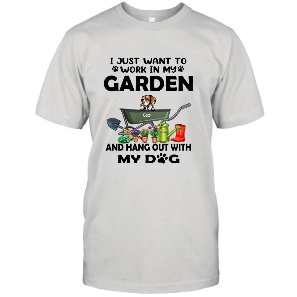 Personalized Dog Garden T-shirt - I Just Want To Work In My Garden And Hang Out With My Dogs - Gift For Dog Lover - GDGJT0