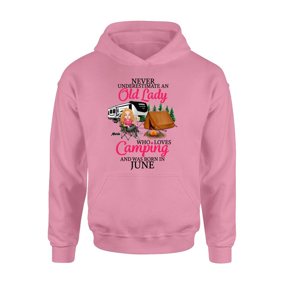 Personalized Camping Queen Shirt/Hoodie - Gift Idea For Camping Lovers - Never Underestimate An Old Lady Who Loves Camping And Was Born In June
