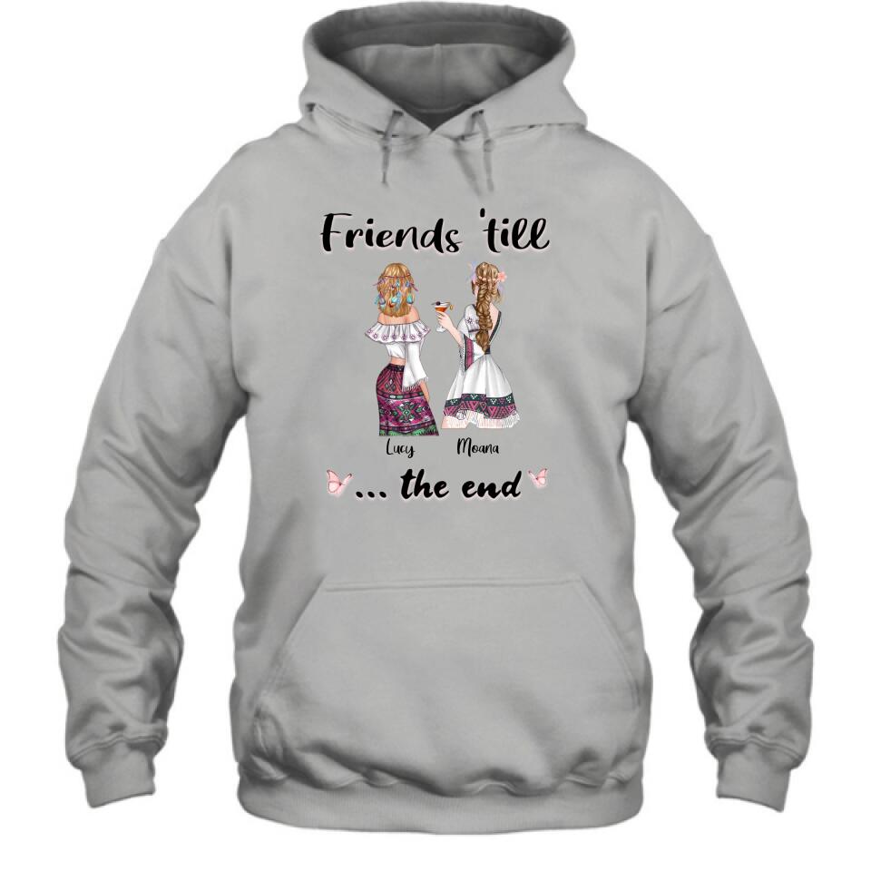 Personalized Bohemian Friends T-shirt/Hoodie - Best Idea for Friends - Friends 'till the end
