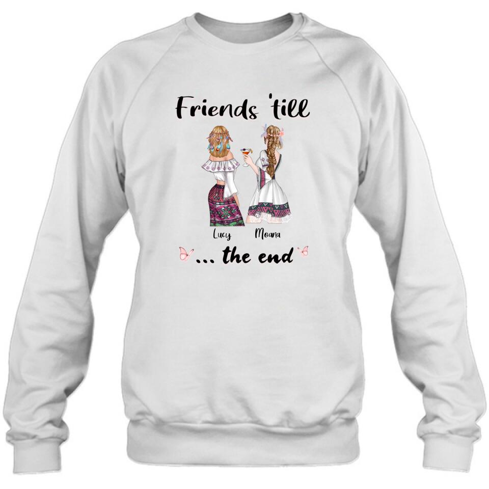Personalized Bohemian Friends T-shirt/Hoodie - Best Idea for Friends - Friends 'till the end