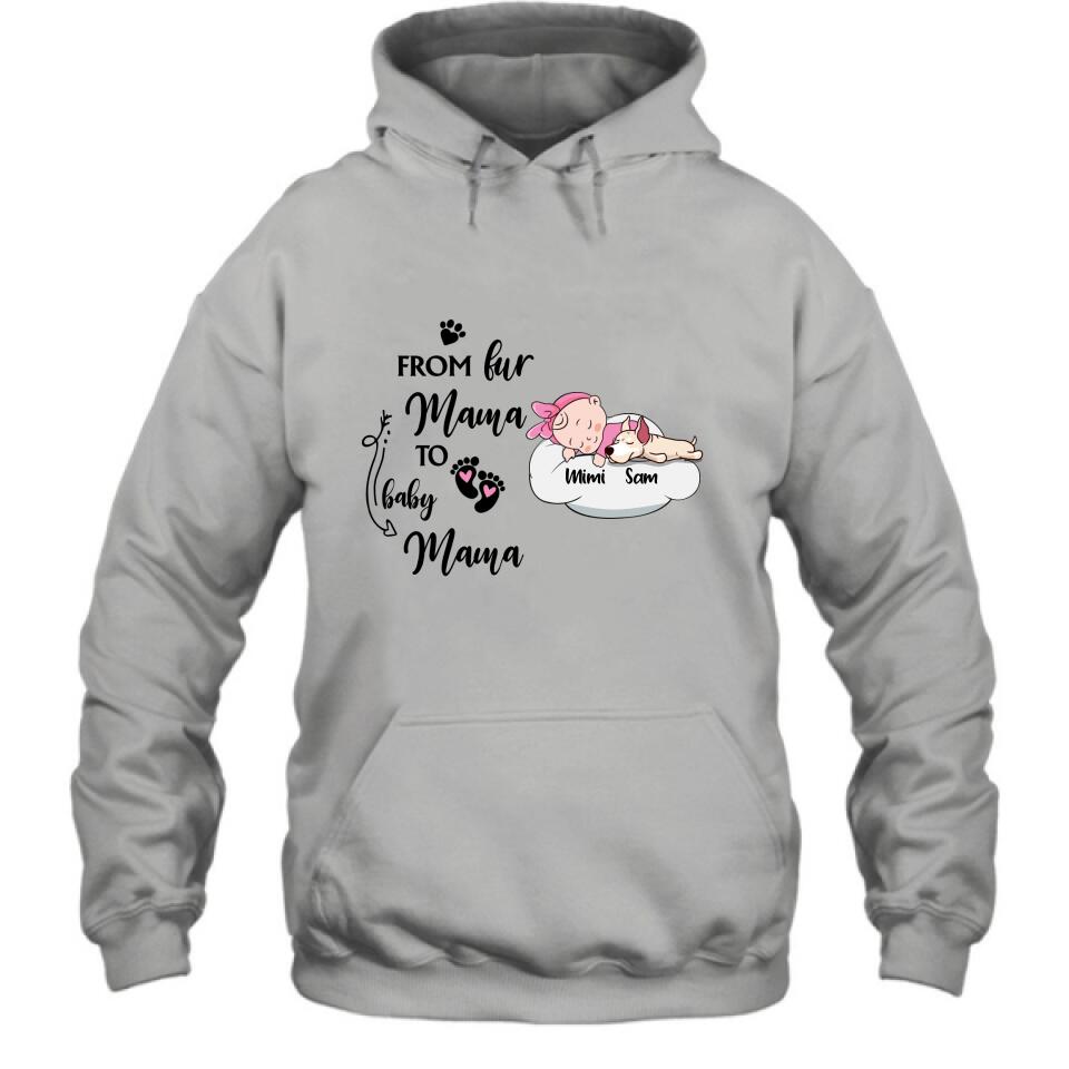 Personalized Baby With Dog T-shirt/Pullover Hoodie - Baby With Up to 3 Dogs - Best Gift For Mom - From Fur Mama To Baby Mama