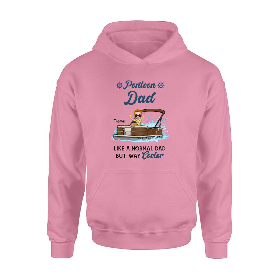 Personalized Pontoon Unisex T-shirt/Long Sleeve/Sweatshirt/Hoodie - Pontoon Dad Like A Normal Dad But Way Cooler