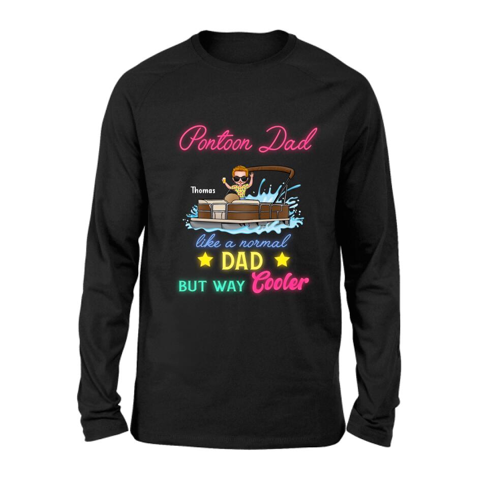 Personalized Pontoon Unisex T-shirt - Gift Idea For Father's Day - Pontoon Dad Like A Normal Dad But Way Cooler