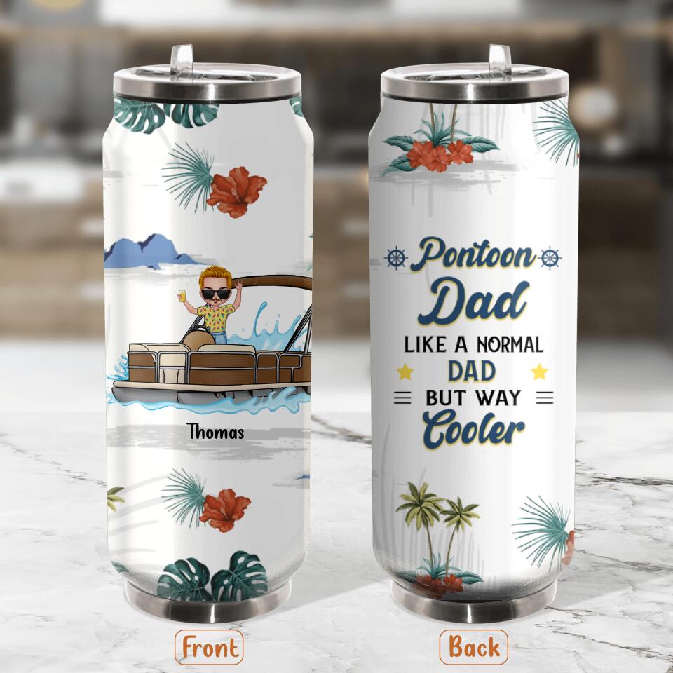 Personalized Pontoon Soda Can Tumbler - Gift Idea For Father's Day - Pontoon Dad Like A Normal Dad But Way Cooler