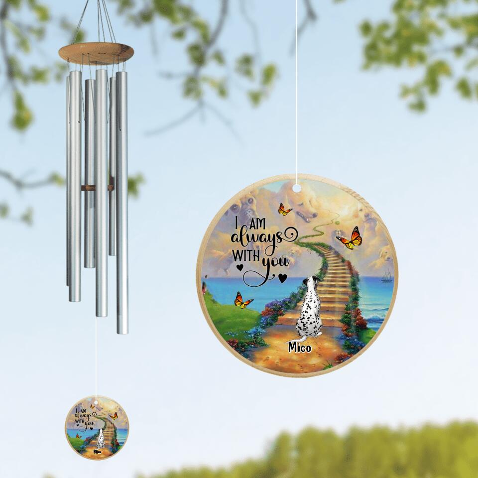Personalized Dog Heart/Circle Wind Chime - Gift Idea For Dog Owner/Dog Lover - I Am Always With You