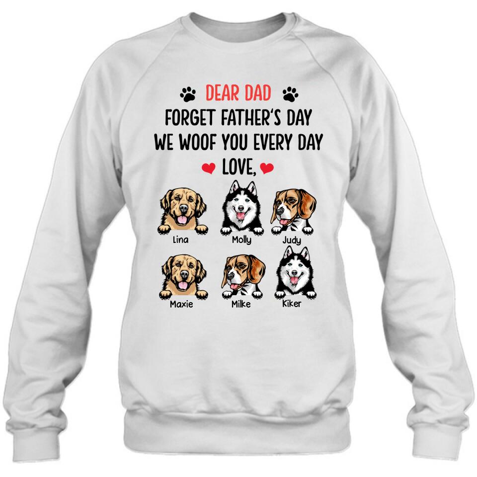 Personalized Front Pet Shirt/Hoodie - Gift Idea For Father's Day - We Woof You Everyday