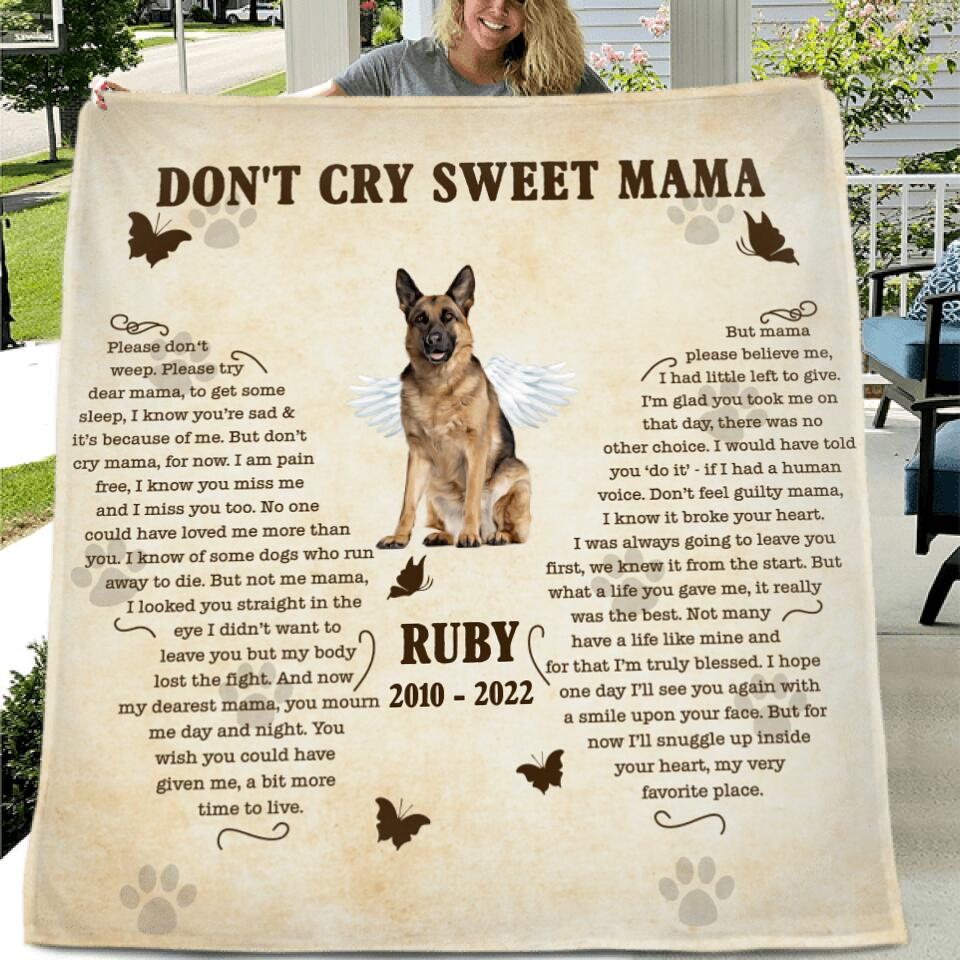 Personalized Memorial Dog Quilt/Fleece Throw Blanket - Memorial Gift Idea For Dog Mom - Don't Cry Sweet Mama