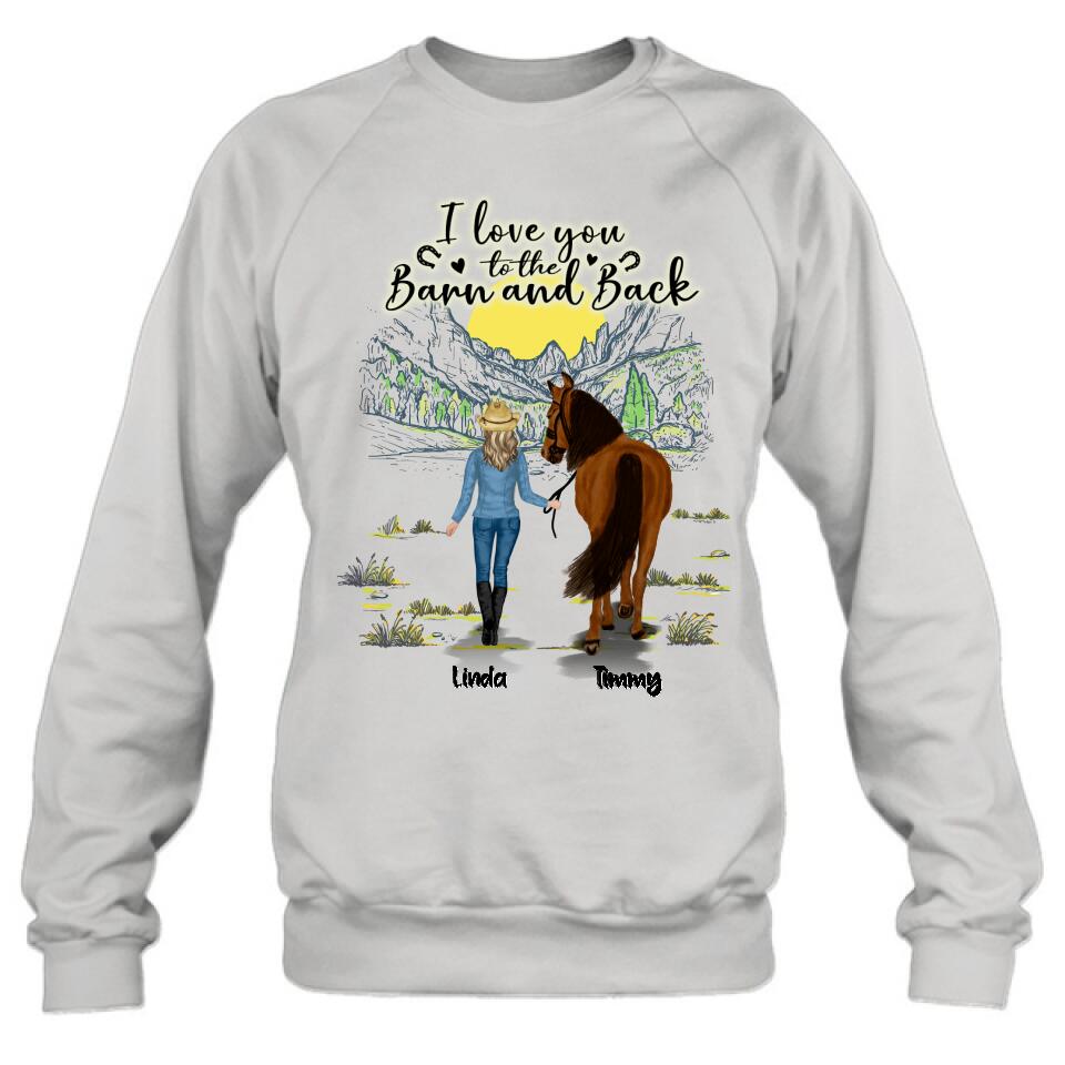 Personalized Horse Girl Shirt/Hoodie - Gift Idea For Horse Lovers - Up To 6 Horses - I Love You To The Barn And Back