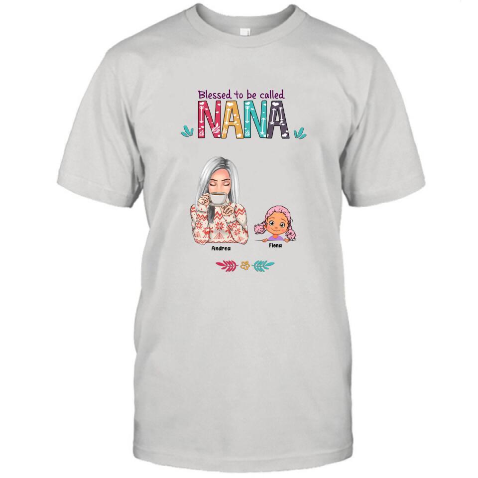 Personalized Grandma & Grandkids T-shirt/Sweatshirt/Pullover Hoodie - Up to 5 Kids - Blessed To Be Called Nana