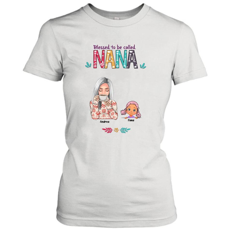 Personalized Grandma & Grandkids T-shirt/Sweatshirt/Pullover Hoodie - Up to 5 Kids - Blessed To Be Called Nana
