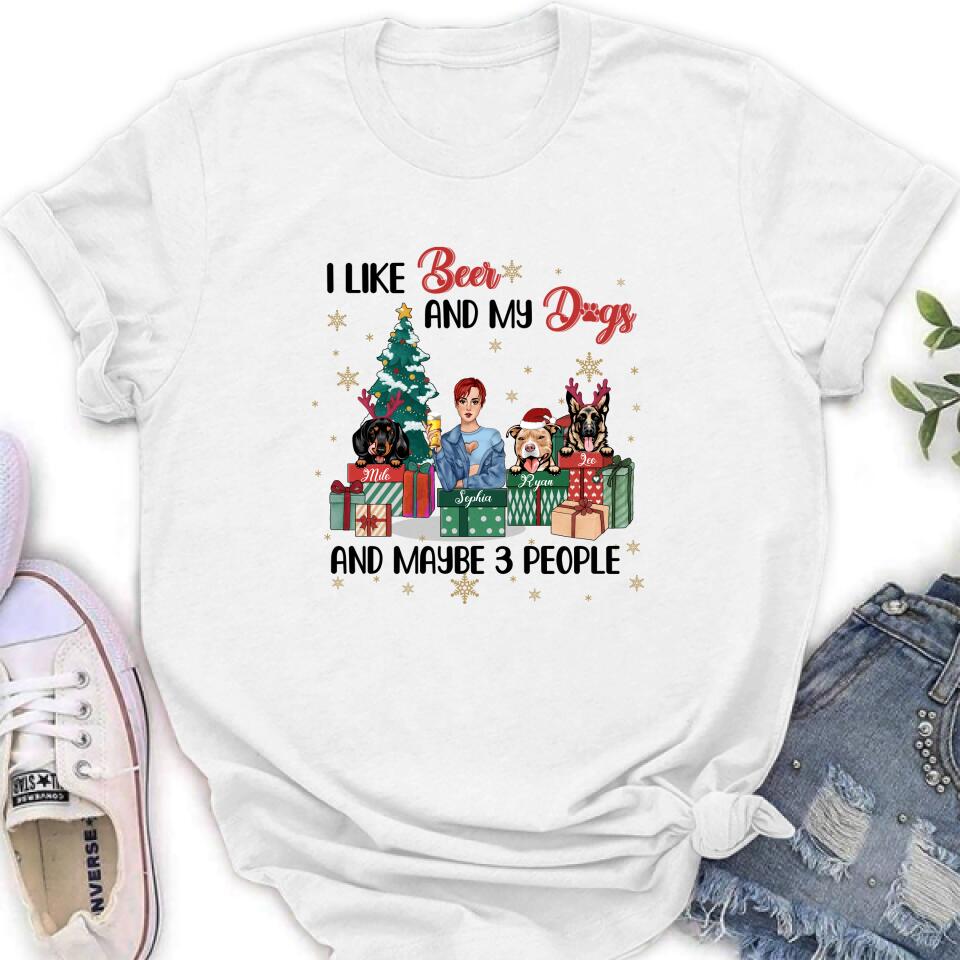 Personalized Christmas Dog Shirt - Up to 3 Dogs - Best Gift For Dog Lover - I Like Beer And My Dogs And Maybe 3 People