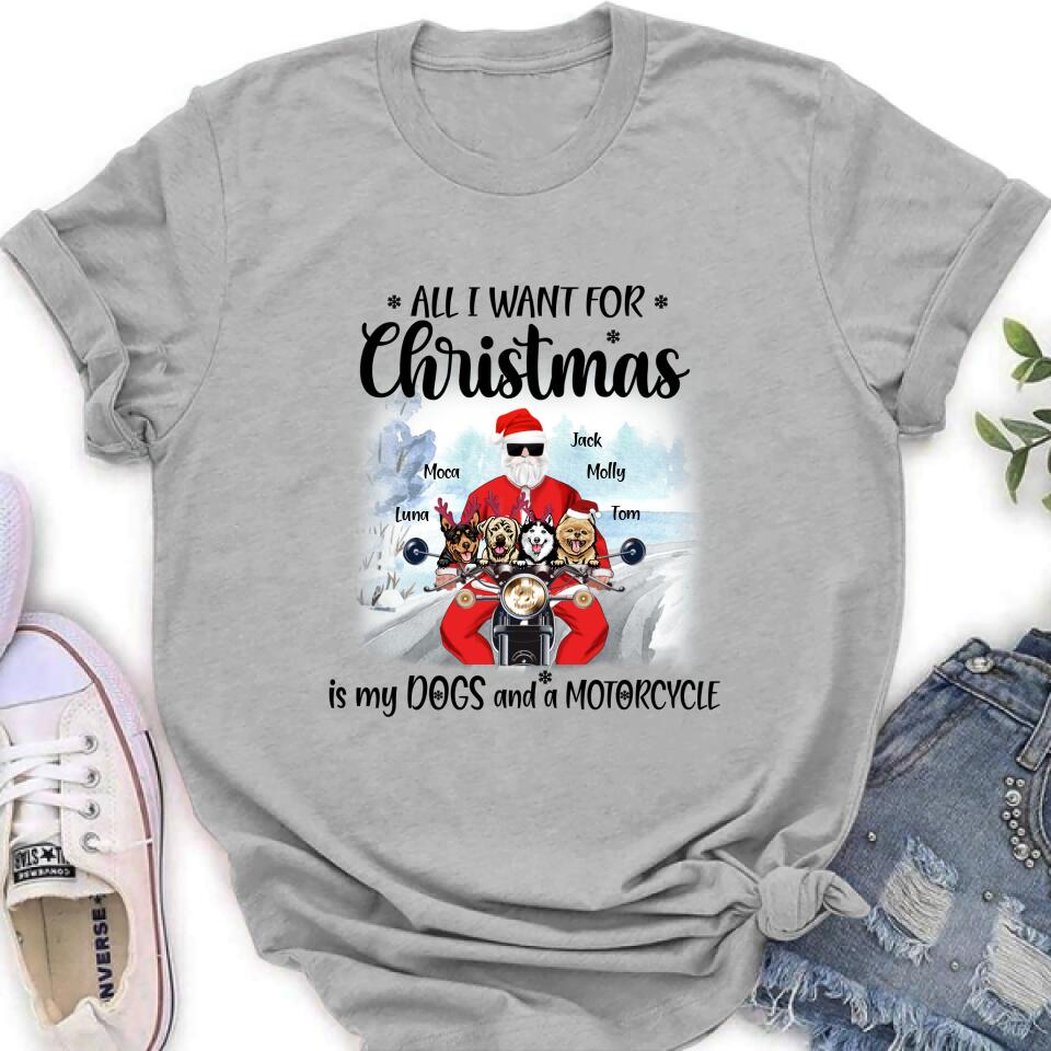 Personalized Christmas Biker With Dogs Shirt - Up to 4 Dogs - Christmas Gift For Dog Lover - All I Want For Christmas Is My Dogs And A Motorcycle