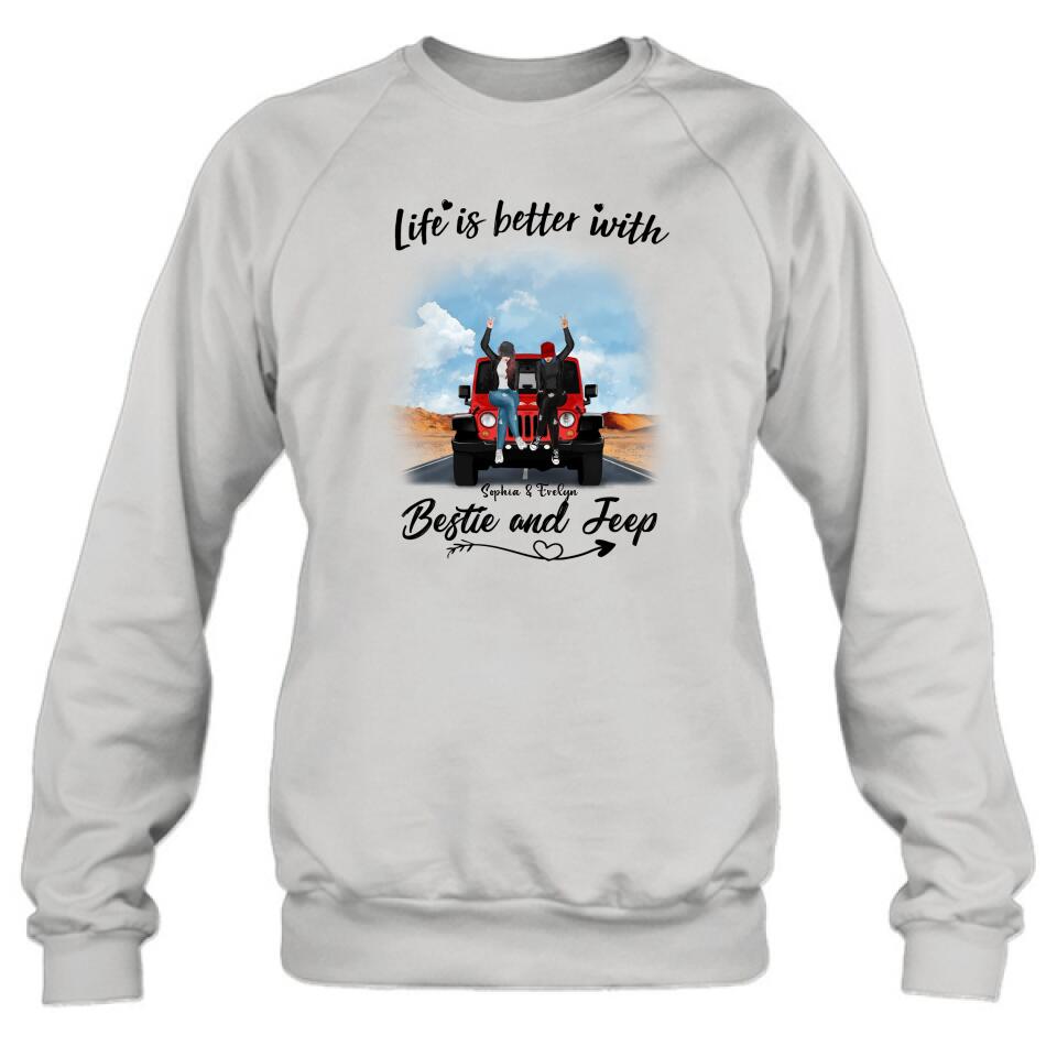 Personalized Besties Off-road T-Shirt/Pullover Hoodie - Gift For Best Friends - Life Is Better With Bestie