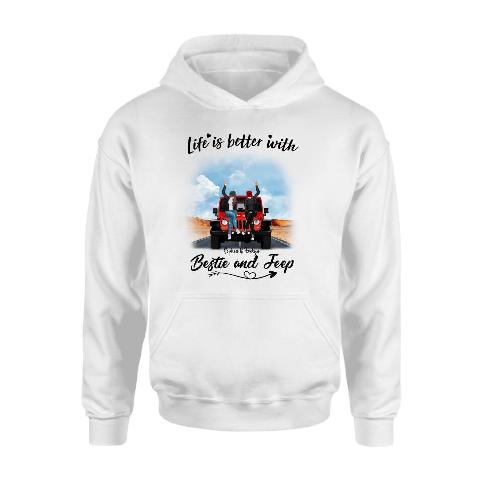 Personalized Besties Off-road T-Shirt/Pullover Hoodie - Gift For Best Friends - Life Is Better With Bestie