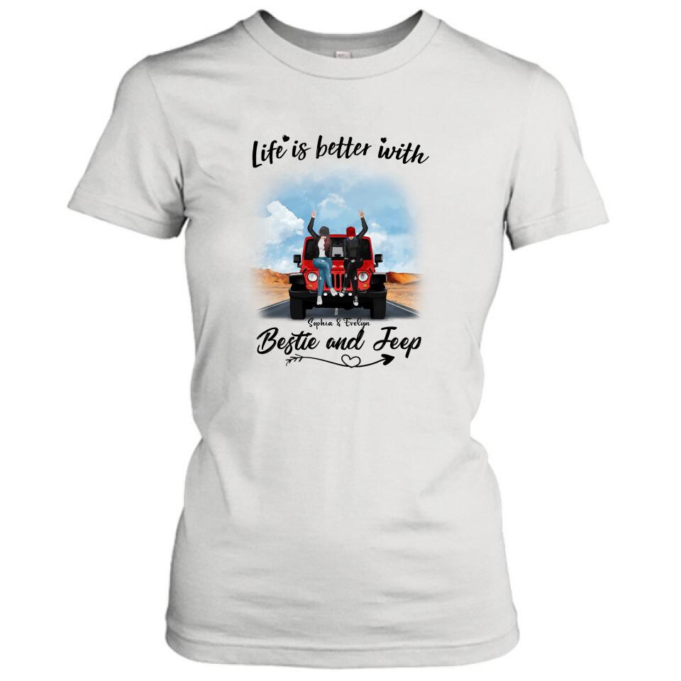 Personalized Besties Off-road T-Shirt/Pullover Hoodie - Gift For Best Friends - Life Is Better With Bestie