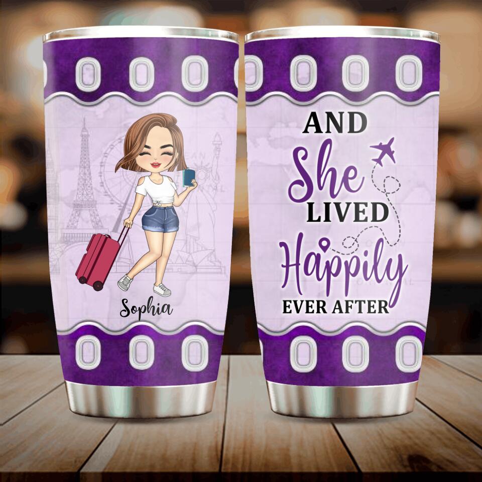 Personalized Traveling Girl Tumbler - Gift For Girl/Traveling Lovers - And She Lived Happily Ever After