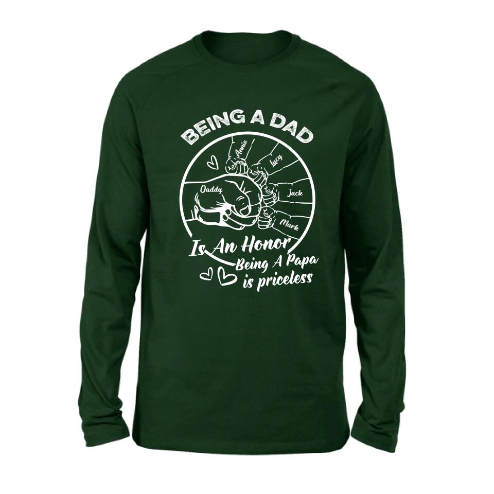 Personalized Happy Father's Day Shirt - Gift Idea From Daughter/Son To Dad - Being A Dad Is An Honor