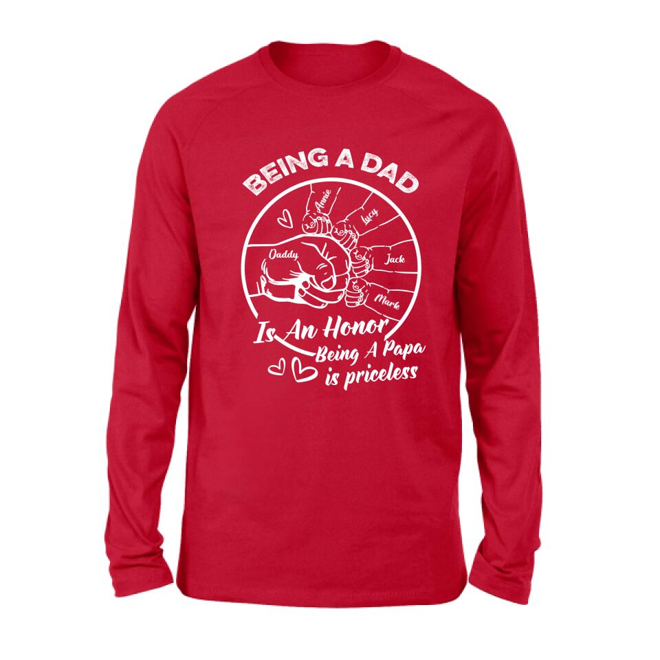 Personalized Happy Father's Day Shirt - Gift Idea From Daughter/Son To Dad - Being A Dad Is An Honor