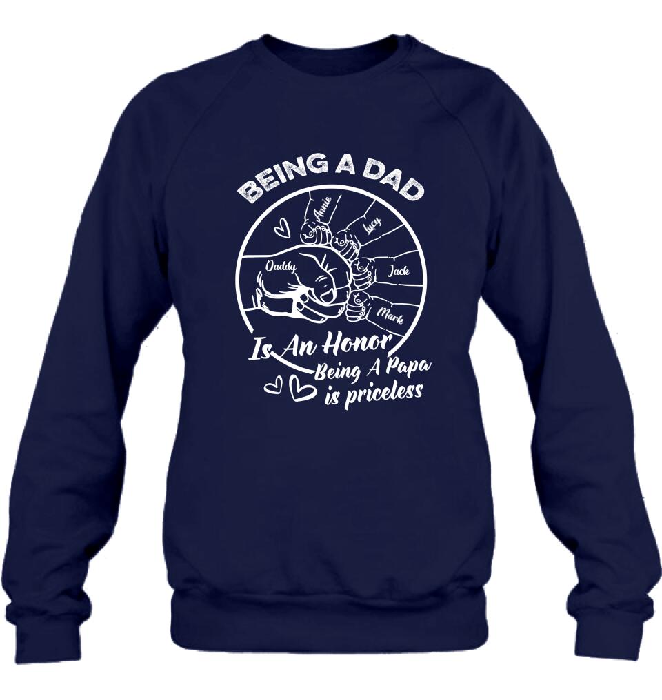 Personalized Happy Father's Day Shirt - Gift Idea From Daughter/Son To Dad - Being A Dad Is An Honor