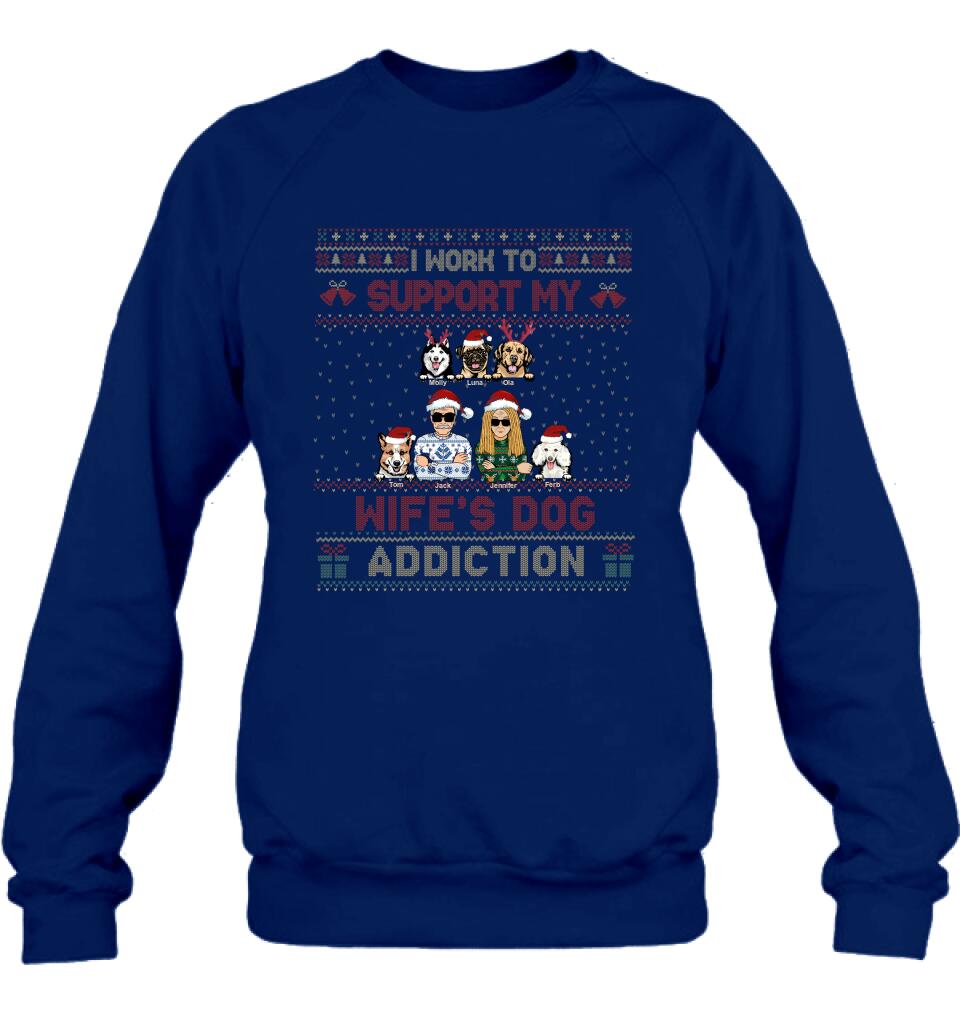 Personalized Xmas Couple Dog Shirt - Up to 5 Dogs - Gift For Dog Lovers/Couple - I Work To Support My Wife's Dog Addiction