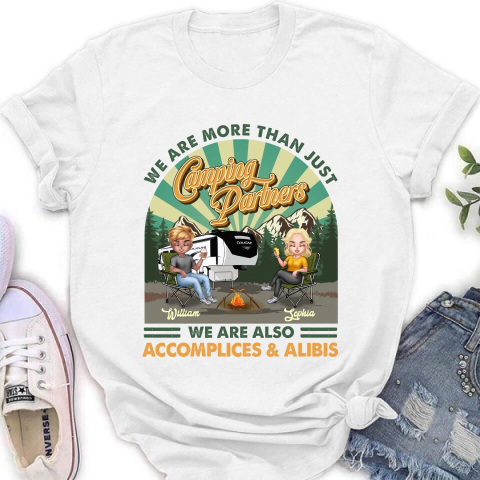 Personalized Camping Couple Shirt - Gift Idea For Couple/Camping Lover - We Are More Than Just Camping Partners We Are Also Accomplices & Alibis