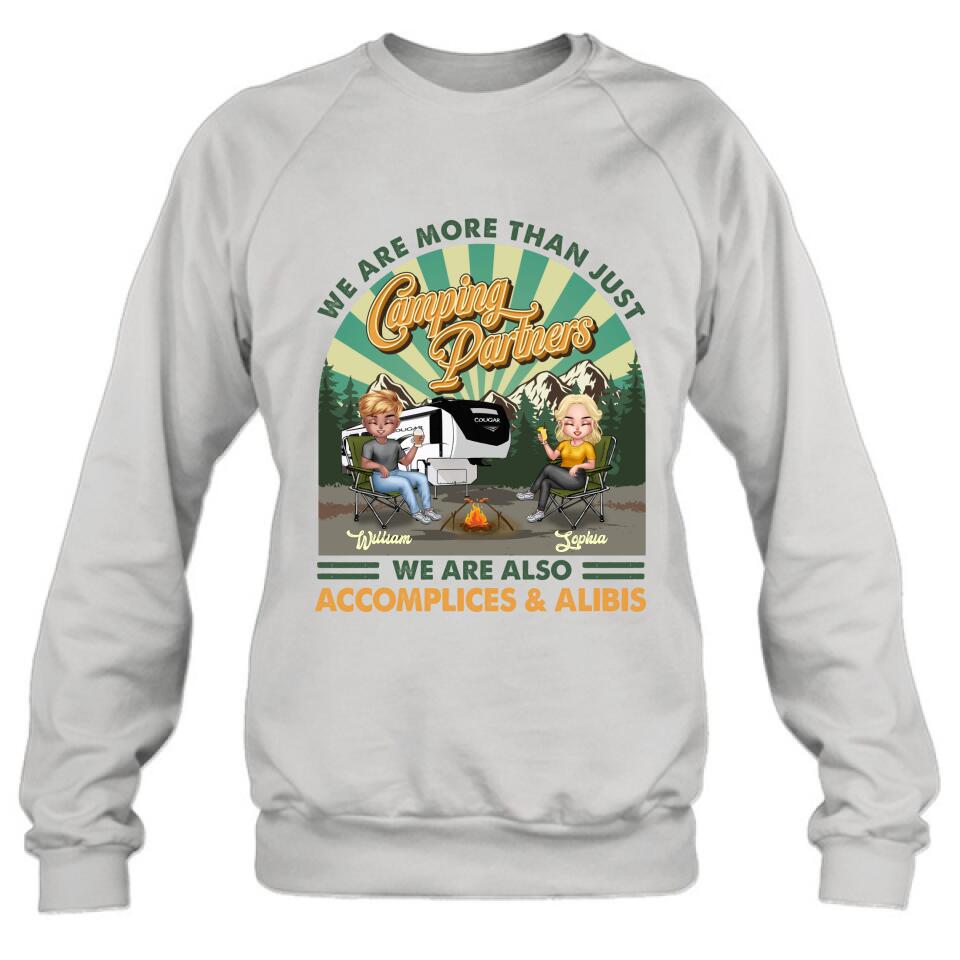 Personalized Camping Couple Shirt - Gift Idea For Couple/Camping Lover - We Are More Than Just Camping Partners We Are Also Accomplices & Alibis
