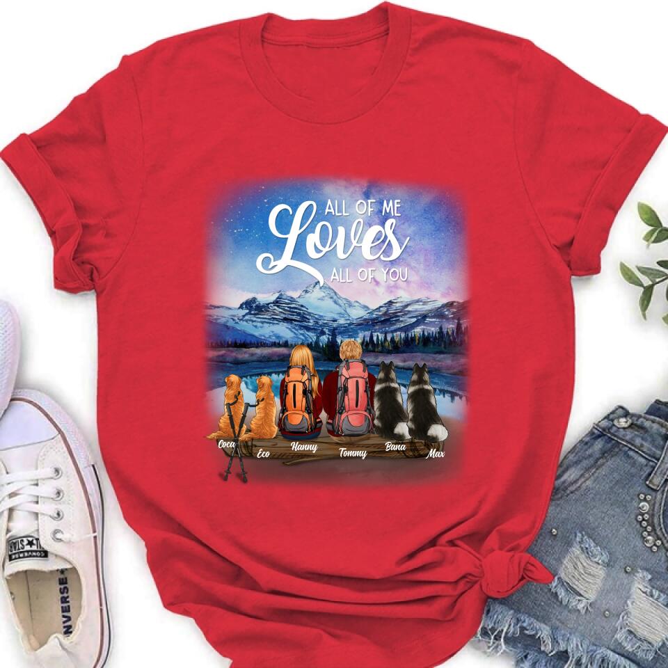 Personalized Camping T-shirt/Long Sleeve - Gift for Couples, Camping Lovers, Dog Lovers - Camping Couple and Dogs - Up to 4 Dogs - All of me loves all of you