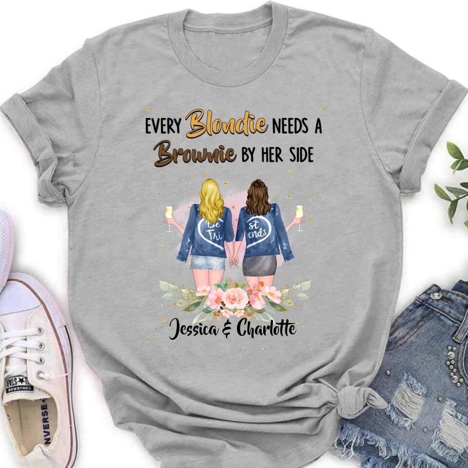 Personalized Bestie T-shirt/Long Sleeve/Sweatshirt/Hoodie - Gift Idea For Best Friend - Every Blondie Needs A Brownie By Her Side