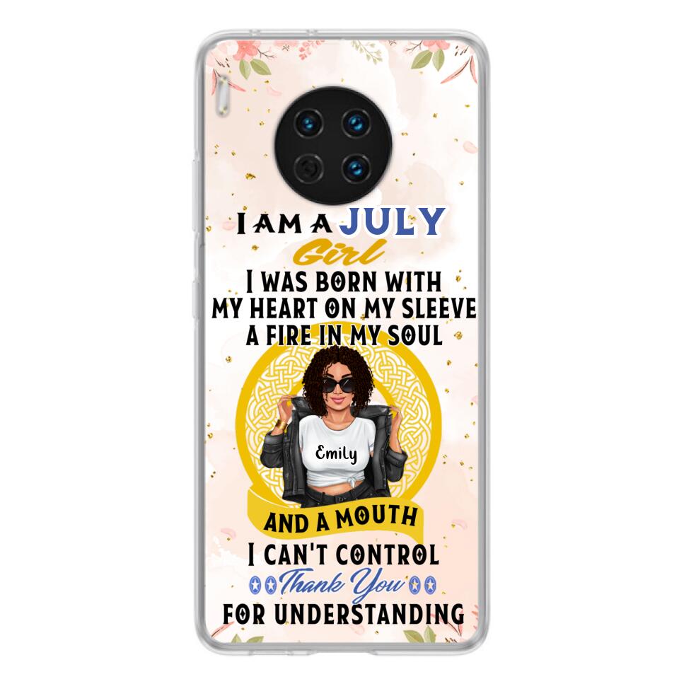 Custom Personalized I Am A July Girl Phone Case - Birthday Gift Idea For Girl - Case For Xiaomi, Oppo And Huawei
