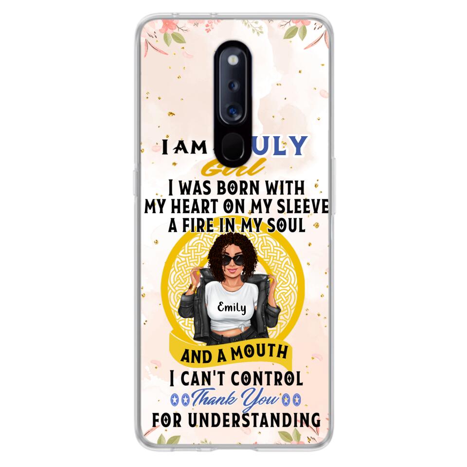 Custom Personalized I Am A July Girl Phone Case - Birthday Gift Idea For Girl - Case For Xiaomi, Oppo And Huawei