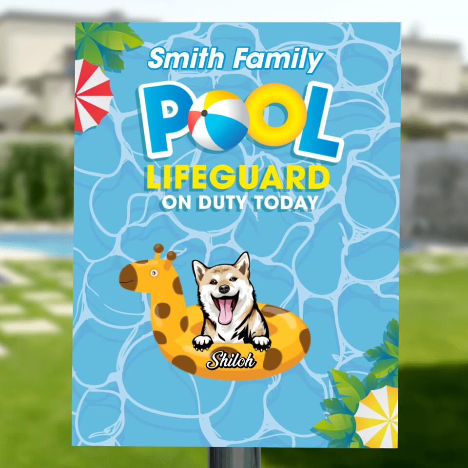 Personalized Pool Dog Vertical Metal Sign - Gift Idea For Dog Lovers - Up To 5 Dogs - Pool Lifeguard On Duty Today