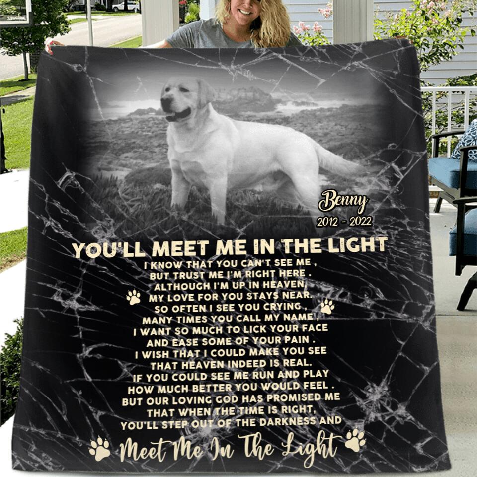 Custom Photo Memorial Dog Quilt/Fleece Throw Blanket - Memorial Gift Idea For Dog Lovers/Dog Owners - You'll Meet Me In The Light