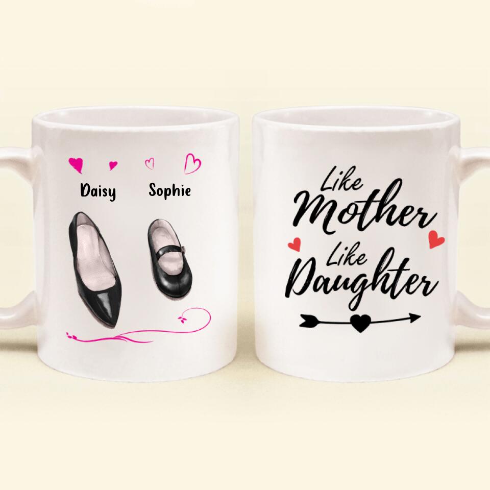 Personalized Coffee Mug - Mother and Daughter - Best Gift For Mother's Day - Like mother like daughter - FX958R