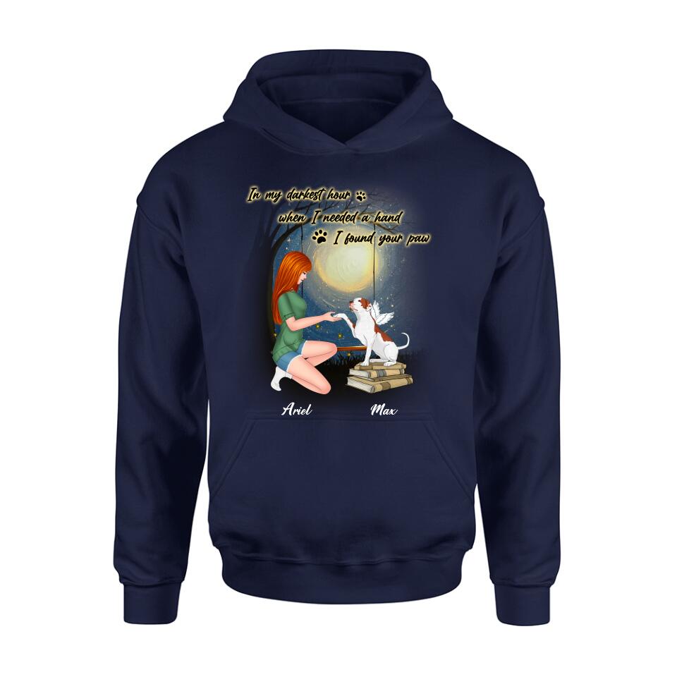 Personalized Dog Mom Shirt/Hoodie - Gift Idea For Dog Mom/Dog Lover - When I Needed A Hand I Found Your Paw