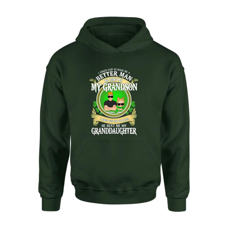 Personalized Grandpa St Patrick's Day Shirt/Pullover Hoodie/Sweatshirt/Long Sleeve - Gift Idea For St Patrick's Day - Grandpa/Grandma With Up to 2 Grandkids - I Asked God To Make Me A Better Man