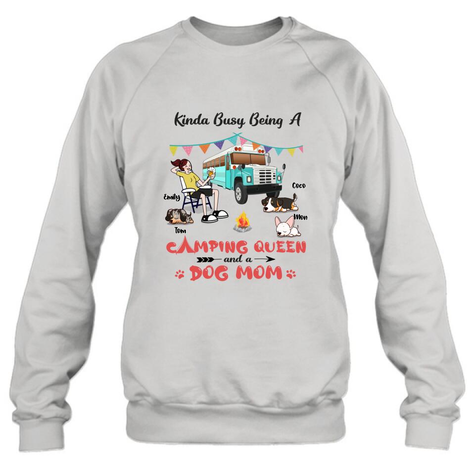 Personalized Camping Queen Shirt - Up to 3 Dogs - Gift Idea For Dog Lovers - Kinda Busy Being A Camping Queen And A Dog Mom