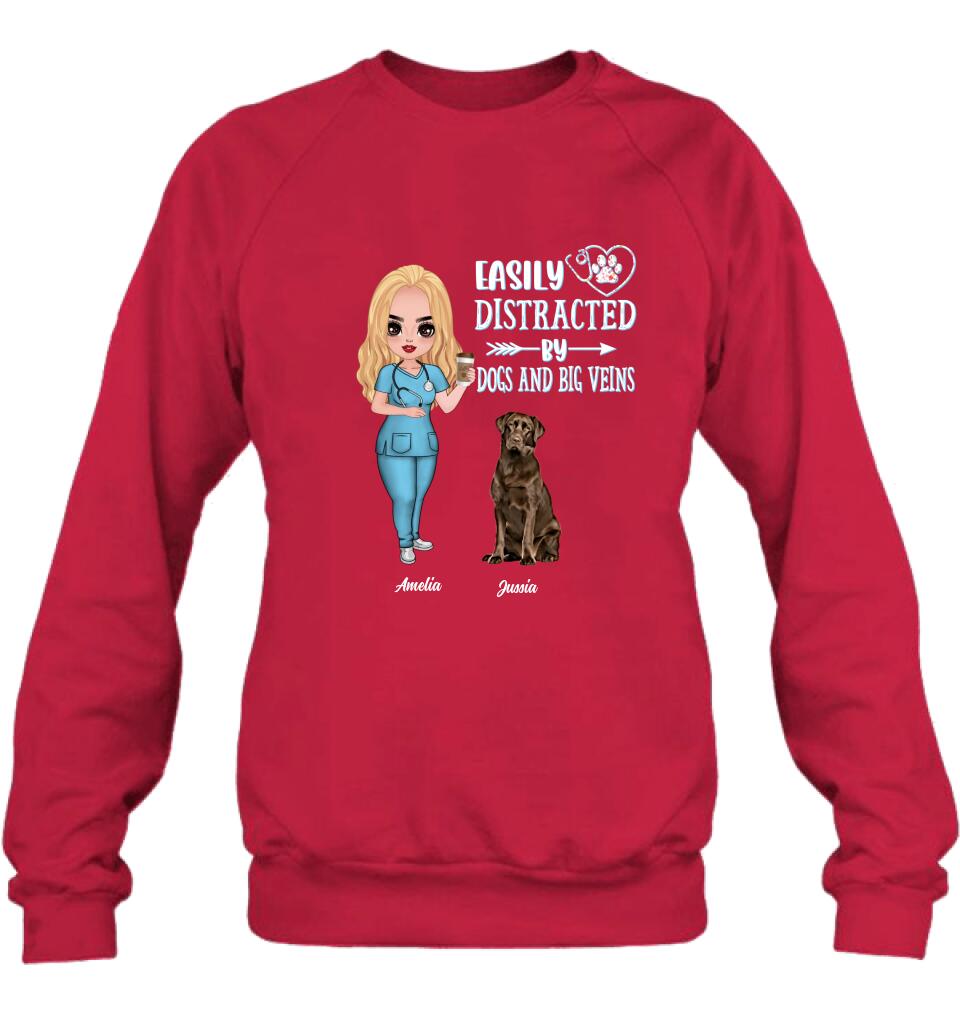 Personalized Nurse Dog Mom Shirt/Pullover Hoodie - Up to 5 Dogs - Gift Idea For Dog Lovers - Easily Distracted By Dogs And Big Veins