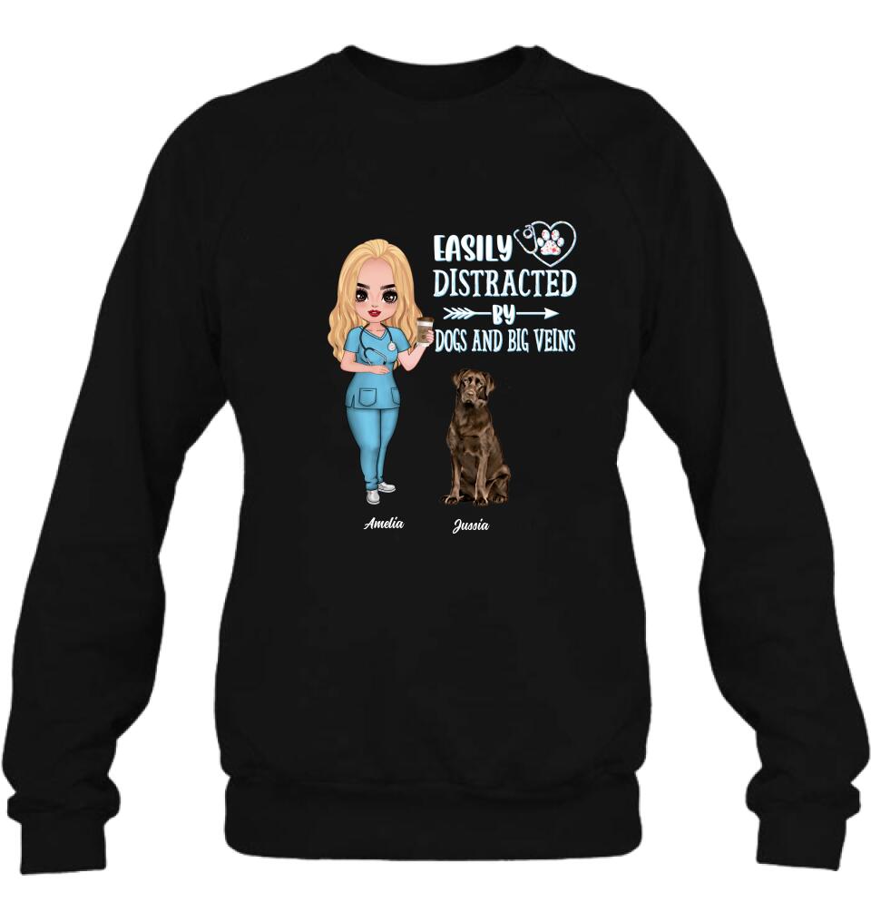 Personalized Nurse Dog Mom Shirt/Pullover Hoodie - Up to 5 Dogs - Gift Idea For Dog Lovers - Easily Distracted By Dogs And Big Veins