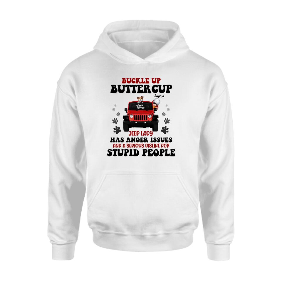 Personalized Off-road Lady Shirt/Pullover Hoodie - Up to 5 Dogs - Gift Idea For Dog/Off-road Lover - Buckle Up Buttercup