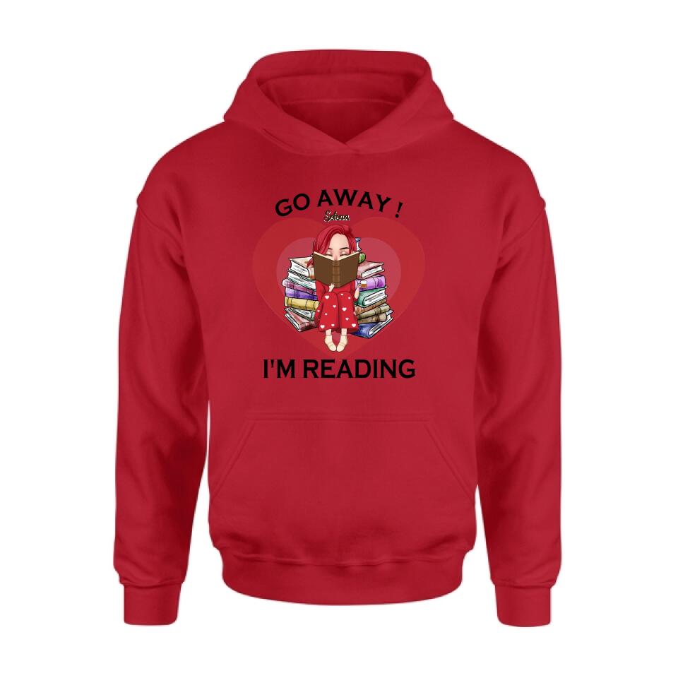 Custom Personalized Reading Girl Shirt/ Pullover Hoodie - Gift Idea For Books Lover - Go Away I'm Reading