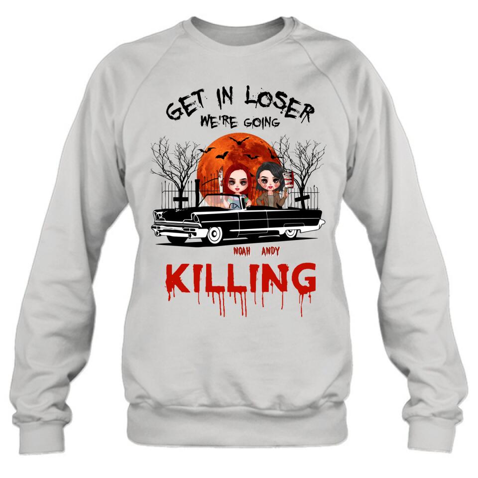 Personalized Horror Friends Shirt - Halloween Gift Idea For Friends - Get In Loser We're Going Killing