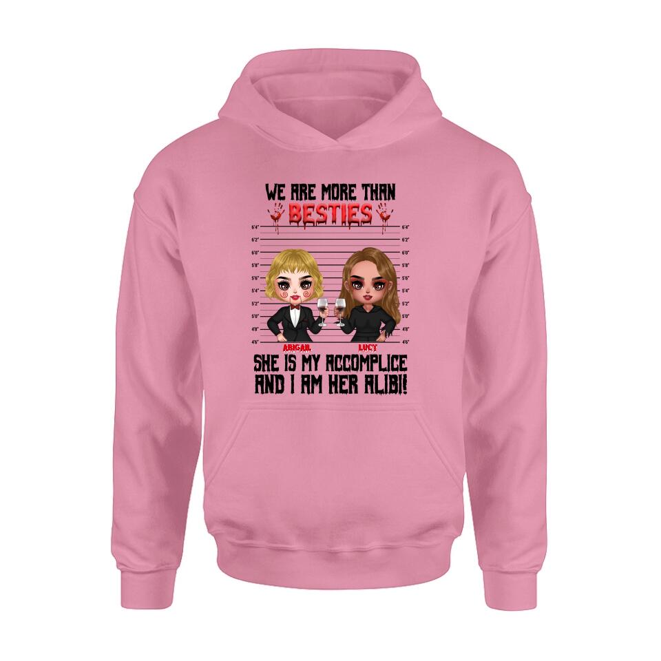 Personalized Accomplice And Alibi Halloween Shirt/Hoodie - Halloween Gift For Friends/Besties - Up to 5 Girls - We Are More Than Besties