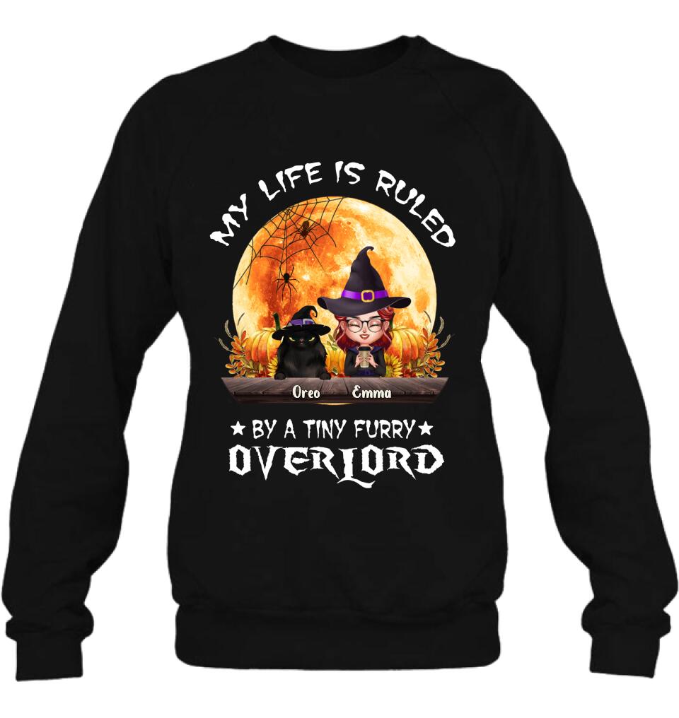Personalized Cat Witch T-Shirt/Sweatshirt/Hoodie - Up to 5 Cats - Halloween Gift Idea For Cat Lovers - My Life Is Ruled By A Tiny Furry Overlord